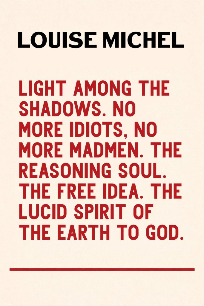 Book Cover Louise Michel No More Idiots No More Madmen